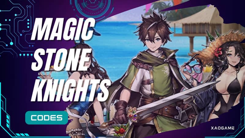 Magic Stone Knights Codes