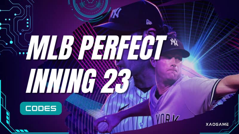 MLB Perfect Inning 23 Codes