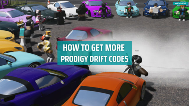 How to get more Prodigy Drift Codes