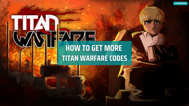 How to get more Titan Warfare Codes