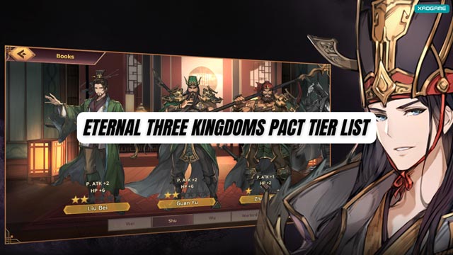 Eternal Three Kingdoms Tier List