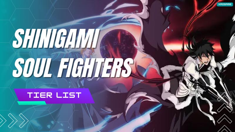 Shinigami Soul Fighters Tier List