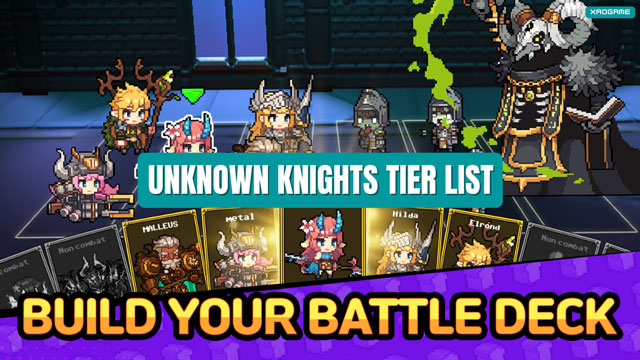Unknown Knights Tier List
