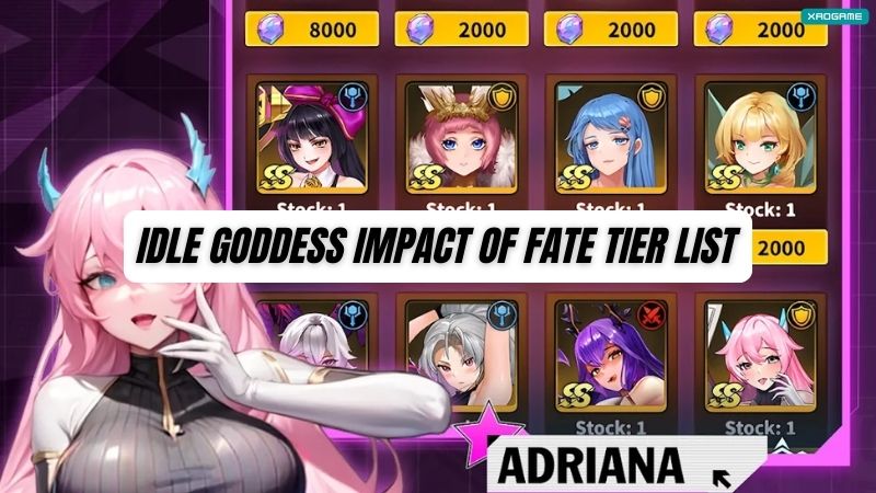 Idle Goddess Impact of Fate Tier List