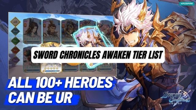 Sword Chronicles Awaken Tier List