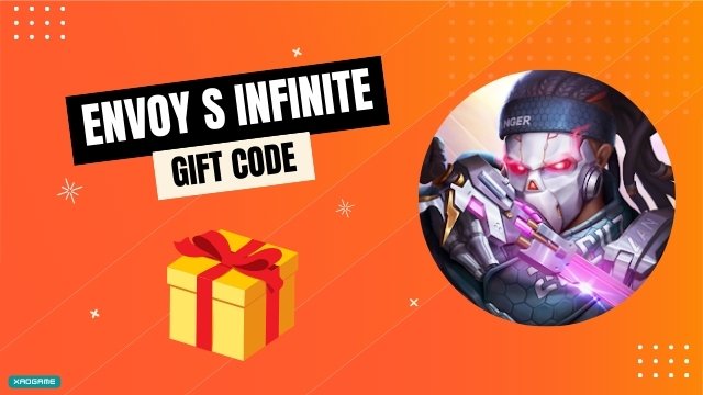 Envoy S Infinite Gift Code